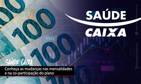 Sa De Caixa Para Todos A Partir De Janeiro Ter Mudan As No Plano De