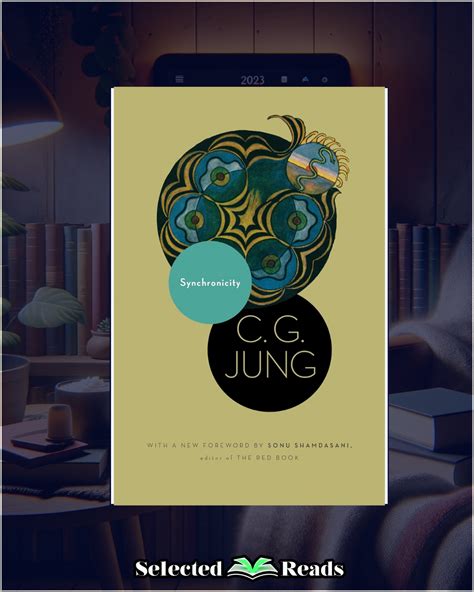 Carl Jung Synchronicity Book Summary Selected Reads