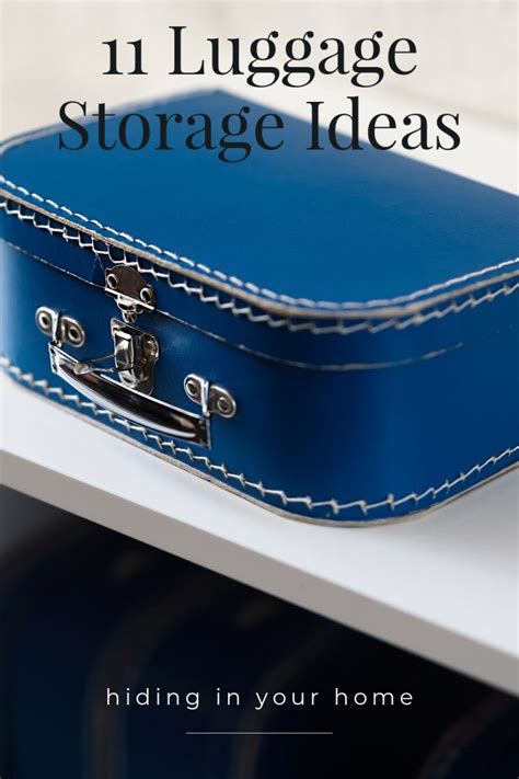 11 Secret Luggage Storage Ideas Hiding In Your Home - Simply Home