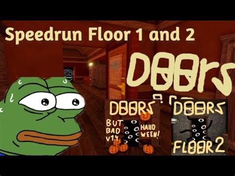 Speedrun Roblox Doors But Bad v1 4 Floor 1 and Floor 2 Nguyễn Thanh