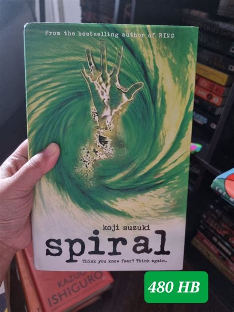 Spiral By Koji Suzuki Author Of The Ring On Carousell