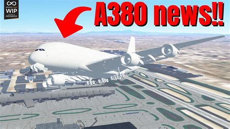 Infinite Flight A380 Update News Youtube