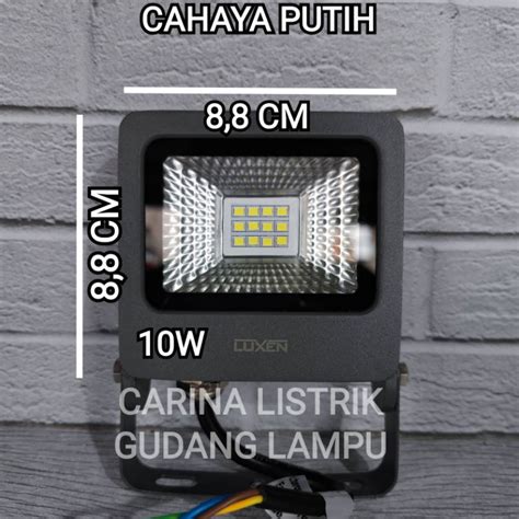 Jual LUXEN LAMPU SOROT LED FLOOD LIGHT 10W 10 WATT BAGUS ORIGINAL