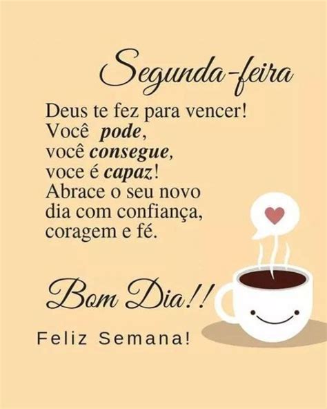 Mensagens De Bom Dia Segunda Feira Feliz Semana Mensagem De Bom Bom