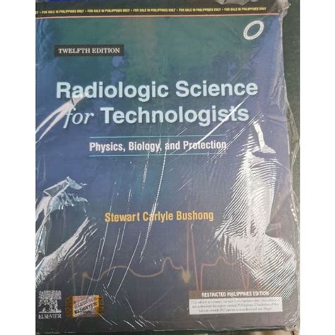 Radiologic Science For Technologists Th Edition By Stewart Carlyle