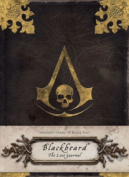 Assassin S Creed Iv Black Flag Blackbeard The Lost Journal By Christie Golden Hardcover