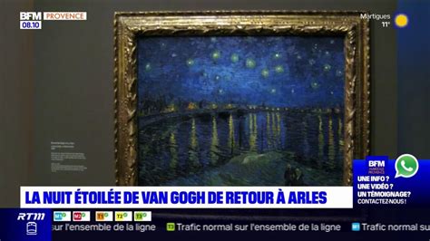 Bouches du Rhône La Nuit étoilée de Vincent Van Gogh de retour à Arles