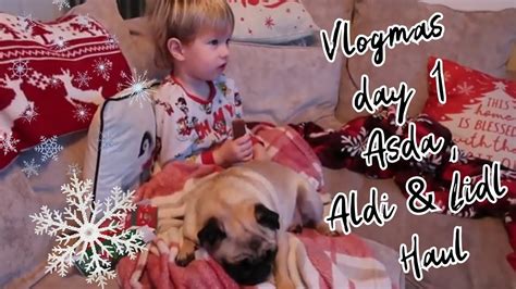 Vlogmas Day 1 Huge Asda Haul Aldi Haul Lidl Haul The Elf S Are