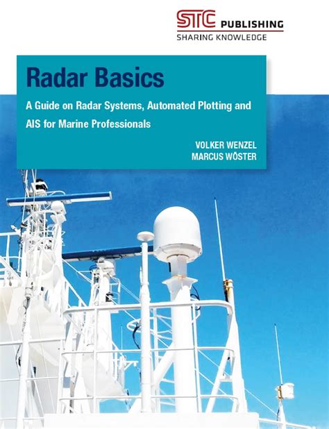 Radar Basics A Guide On Radar Systems Automated Plotting And Ais For