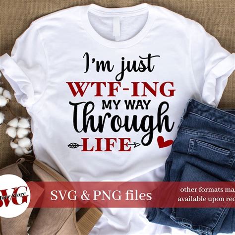 Im Just Wtf In My Way Through Life Svg Etsy