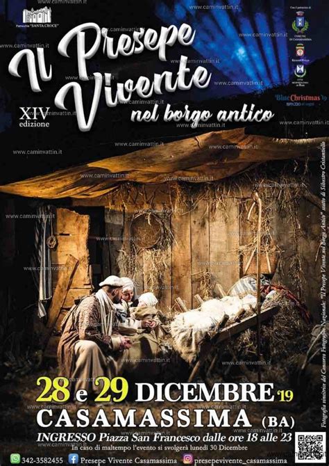 A Casamassima XIV Presepe Vivente Nel Borgo Antico Camin Vattin