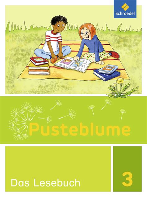 Pusteblume Das Lesebuch Ausgabe 2015 für Berlin Brandenburg