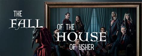 Сериал Падение дома Ашеров | В центре сюжета — история безжалостных ...