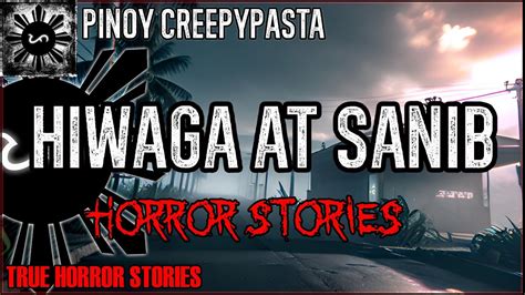 Hiwaga At Sanib Horror Stories True Horror Stories Pinoy