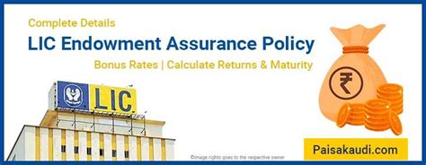 Lic Endowment Assurance Plan Bonus Rates With Maturity Calculation