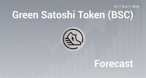 Green Satoshi Token Bsc Gst Price Prediction