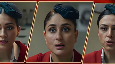 Crew Trailer Out Air Hostesses Kareena Kapoor Tabu And Kriti Sanon Get Creative As Airline