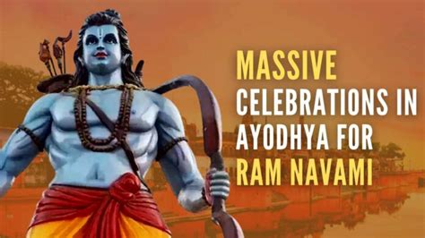 Uttar Pradesh Massive Celebrations In Ayodhya For Ram Navami