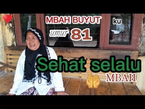 Di Desa Ngobrol Sama Eyang Buyut Nenek Umur Tahun Sehat Selalu Eyang