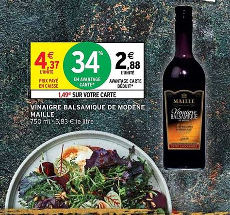 Offre Vinaigre Balsamique De Modène Maille chez Intermarche Hyper