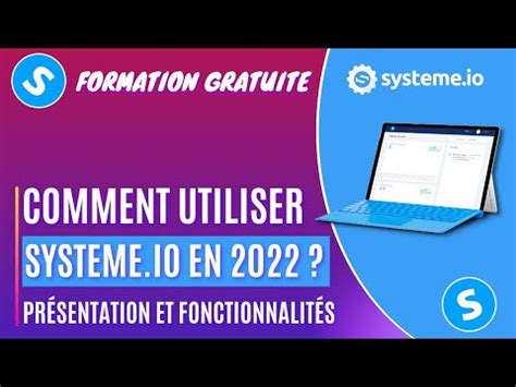 Formation Systeme Io Comment Utiliser Systeme Io Formation