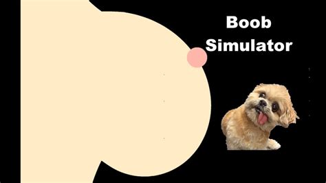 IT S TIME TO BOOB SIMULATOR YouTube