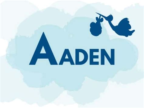 Aaden Name Meaning & Origin | Middle Names for Aaden