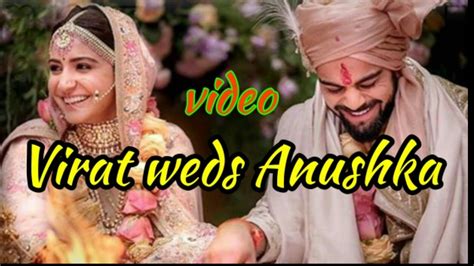 Virat Weds Anushka Real Marriage Video Youtube