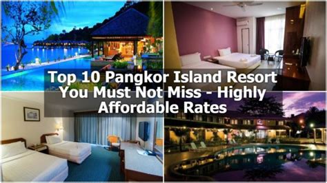 Top 10 Pangkor Island Resort You Must Not Miss - Highly Affordable Rates