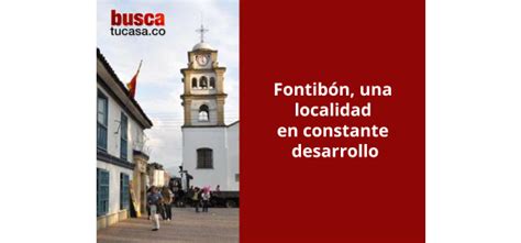 Fontibón Una Localidad En Constante Desarrollo