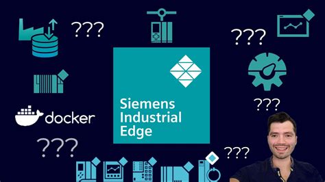 Siemens Industrial Edge In Seconds Open Docker Based Industrial