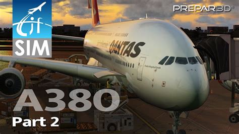 Prepar3d V45 Qantas A380 London Heathrow To Singapore Egll Wsss