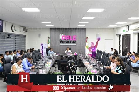 El Heraldo De Xalapa Ople Veracruz Aprueba Sustituciones De Candidaturas A Diputaciones