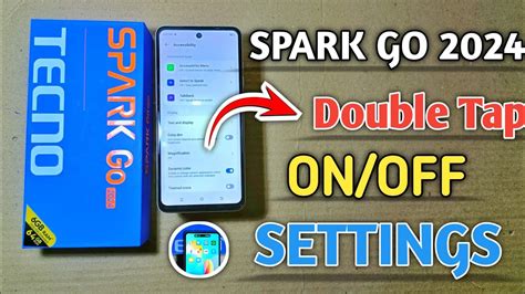 Tecno Spark Me Double Tap To Screen On Off How To Enable Double Tap