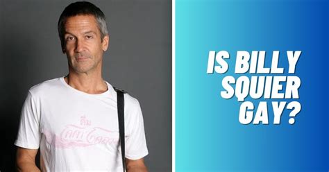 Is Billy Squier Gay Revealed Viraltalky