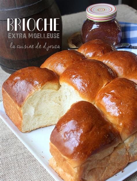 Brioche extra moelleuse et légère Recette Brioche extra moelleuse