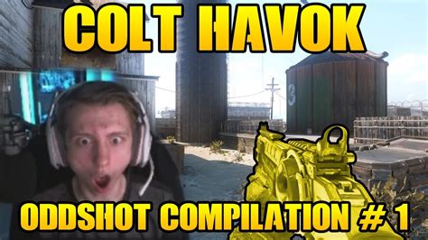 Colt Havok Oddshot Compilation 1 Youtube