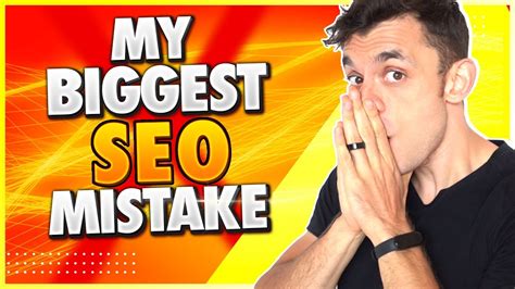 My Biggest SEO Mistake AVOID DOING THIS Common SEO Mistakes