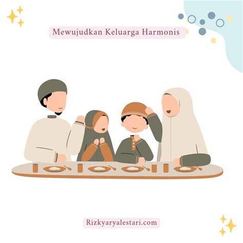 Menwujudkan Keluarga Harmonis Rizky Arya Lestari