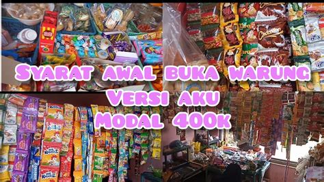 SYARAT AWAL BUKA WARUNG DENGAN MODAL 400RIBU Ll WARUNG SEMBAKO KECIL2AN