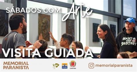 VISITA GUIADA NO MEMORIAL PARANISTA 21 01 PÚBLICO LIVRE em Curitiba