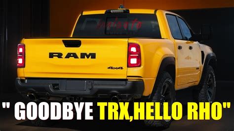 Bad News The New 2025 Ram RHO High Performance Truck Will Not Have A