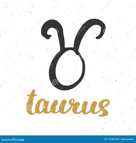 Zodiac Sign Taurus And Lettering Hand Drawn Horoscope Astrology Symbol