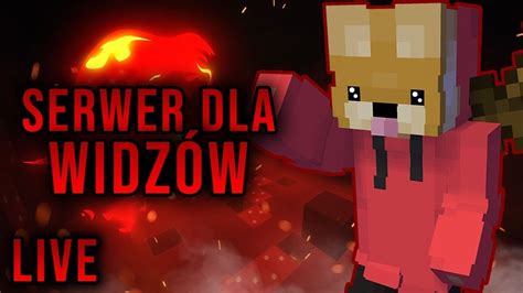 SERWER DLA WIDZÓW MINECRAFT YouTube