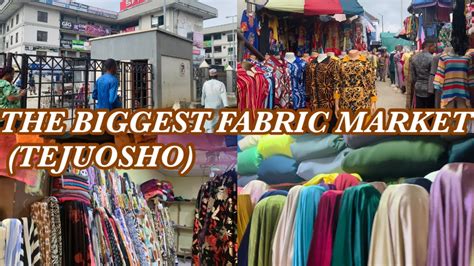 THE BIGGEST FABRIC MARKET IN NIGERIA TOURING TEJUOSHO MARKET Where