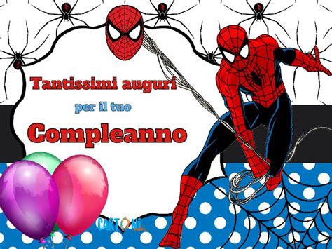 Cartoni Animati Insieme A Spiderman Ti Mando I Miei Tantissimi Auguri