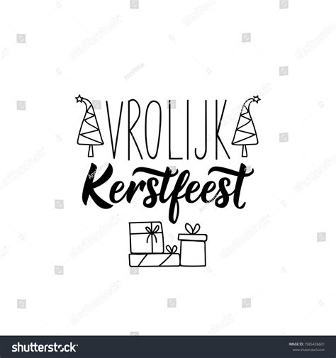 41 Vrolijk Kerstfeest Dutch Images Stock Photos And Vectors Shutterstock
