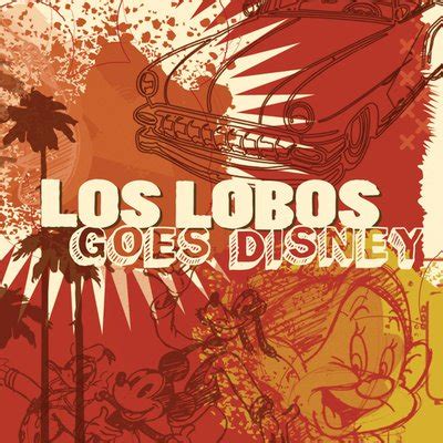 Los Lobos Albums, Songs - Discography - Album of The Year