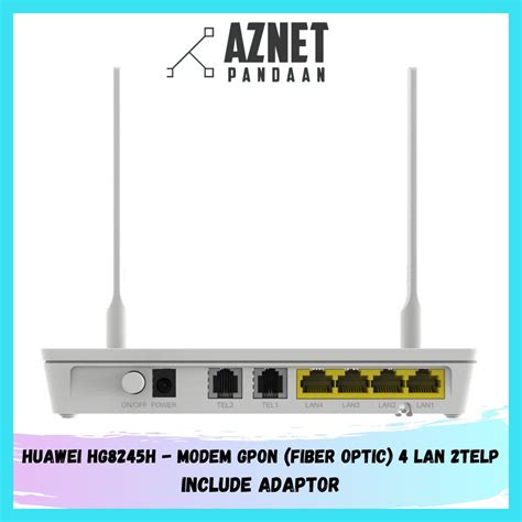 Huawei HG8245H / HG8245A - Huawei HG8245H Fiber Optic 4 LAN 2TELP ...