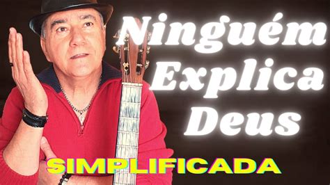 Ningu M Explica Deus Cifra Simplificada Para Iniciantes Youtube